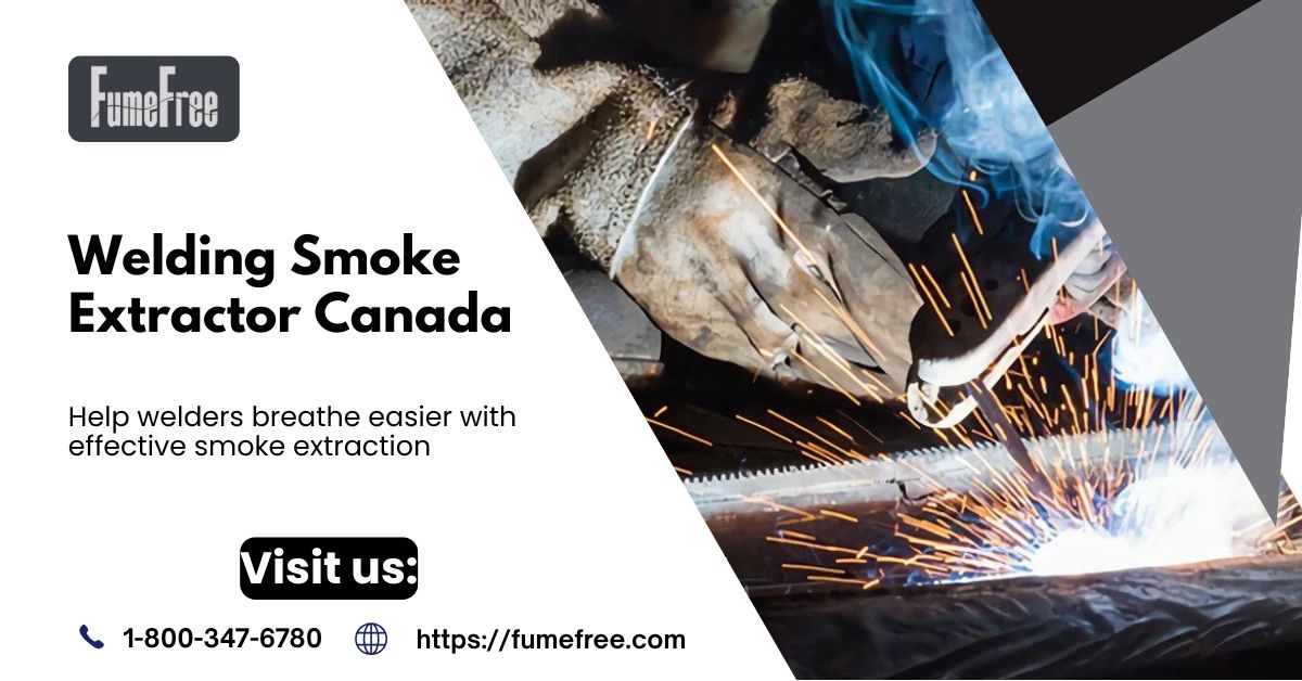Welding Smoke Extractor Canada | Fumefree